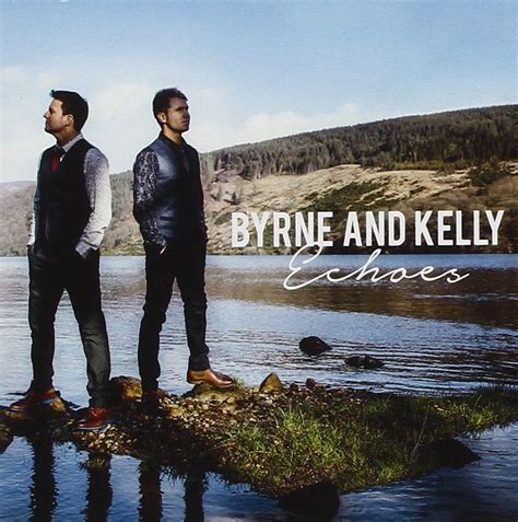 Byrne And Kelly Echoes Music