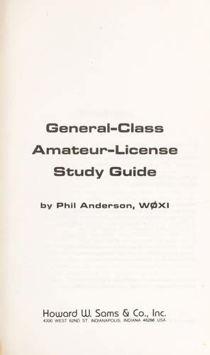 General Class Amateur License Study Guide By Phil N Anderson Open