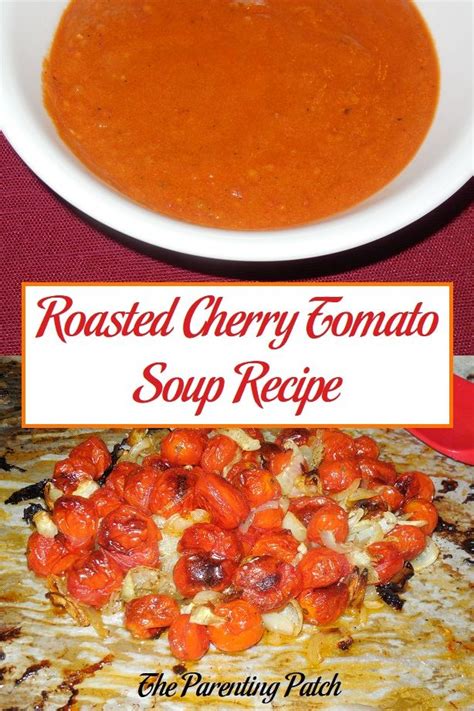 Recipe For Roasted Cherry Tomato Soup Using Cherry Tomatoes White