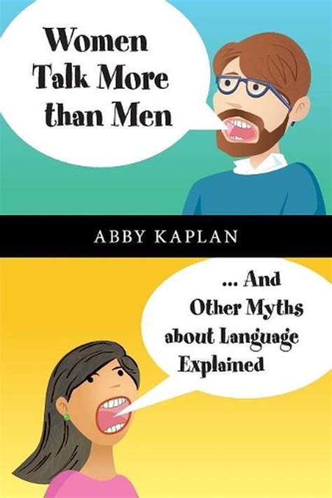 Women Talk More Than Men And Other Myths About Language Explained