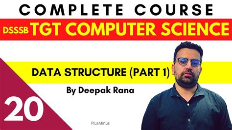 Confirm ownership for additional features. DSSSB/KVS TGT COMPUTER SCIENCE | Class 20 | Data Structure ...