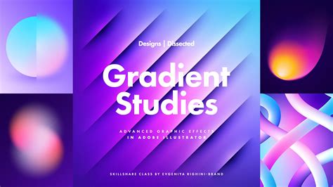 Designs Dissected Gradient Studies Advanced Graphic Effects In Adobe