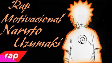 Rap Do Naruto Uzumaki Motivacional🍁🍂 •vili• Youtube