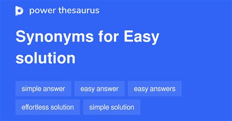 Easy Solution Synonyms 78 Words And Phrases For Easy Solution