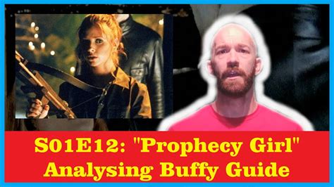 Analysing Buffy Guide Btvs S01e12 Prophecy Girl I May Be Dead