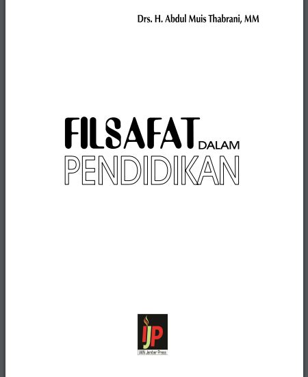 Buku Filsafat dalam pendidikan (Download PDF Gratis !!!!) - KLIK KATA COM