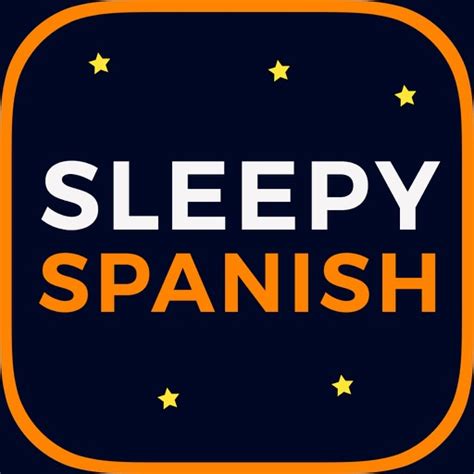 Sleepyspanish Learn Spanish While You Sleep By Orchard X Studios Llc