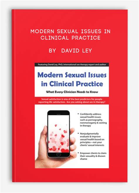 modern sexual issues in clinical practice by david ley