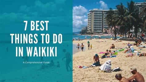 7 Best Things To Do In Waikiki Escape Monthly