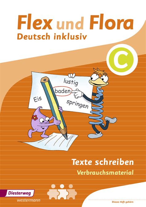 Flex Und Flora Deutsch Inklusiv Ausgabe 2017 Heft Texte Schreiben Inklusiv C Westermann
