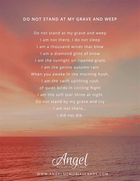 Do Not Stand At My Grave And Weep Funeral Memory Poem For Memorial
