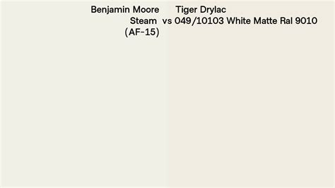 Benjamin Moore Steam AF 15 Vs Tiger Drylac 049 10103 White Matte Ral