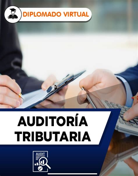 Diplomado En Auditoría Tributaria Aulacontable