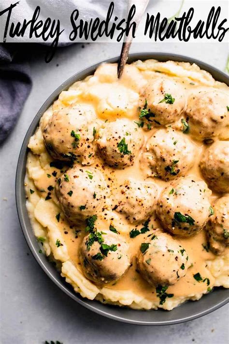 Easy Turkey Swedish Meatballs Lightened Up Platings Pairings