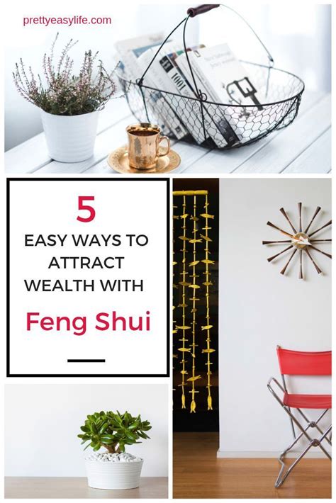 How To Attract Wealth With Fen Shui Easy And Simple Steps With