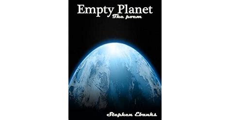 Empty Planet By Stephen Ebanks
