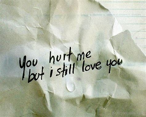 Themeseries: I Love You So Much But You Hurt Me Quotes