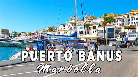 Puerto Banus Marbella Walking Tour In September 2020 Malaga Spain