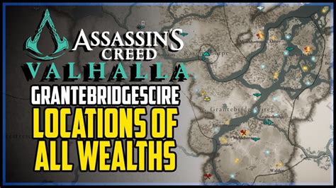 Grantebridgescire All Wealth Locations Assassins Creed Valhalla