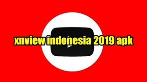 Telah dibuktikan bahwa xnview merupakan, raja baru dalam penyedia video admin sendiri lebih merekomendasikan apk xnview, dari indonesia yang. Bokeh Xnview Indonesia 2019 Apk / Download Xnview ...