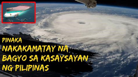 10 Pinaka Nakakamatay Na Bagyo Sa Kasaysayan Ng Pilipinas Deadliest