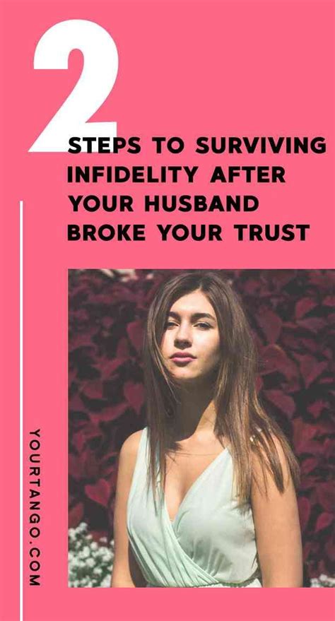 If Your Husband Cheated And Broke Your Trust You Can Still Survive And Keep Going