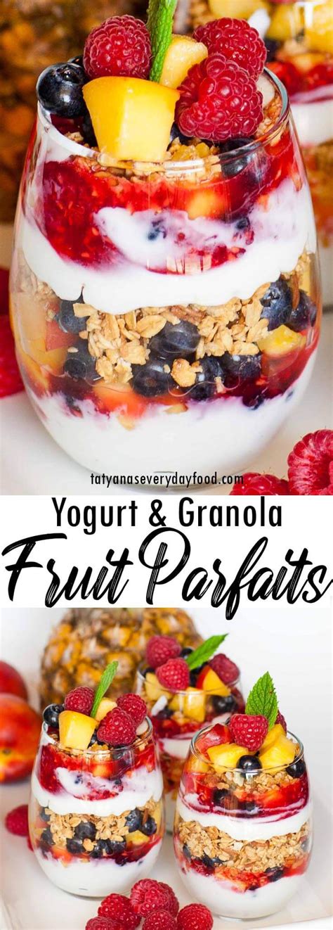 Easy Yogurt And Fruit Granola Parfaits Video Tatyanas Everyday Food