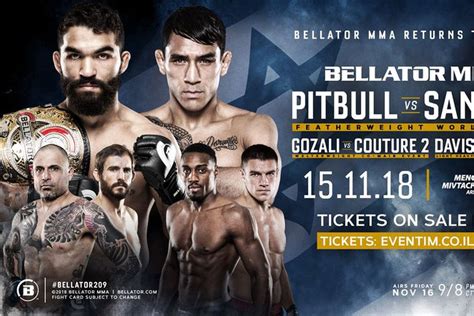 Maybe you would like to learn more about one of these? Latest Bellator 209 fight card, rumors for 'Pitbull vs Sanchez' on Nov. 15 in Tel Aviv ...