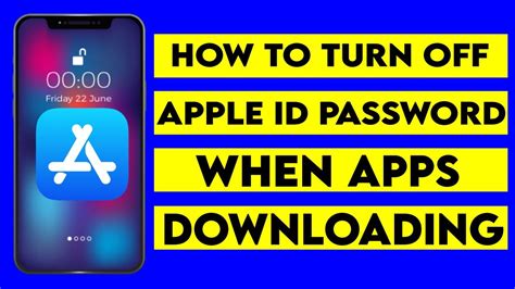 How To Turn Off Apple Id Password When Downloading Apps For Free