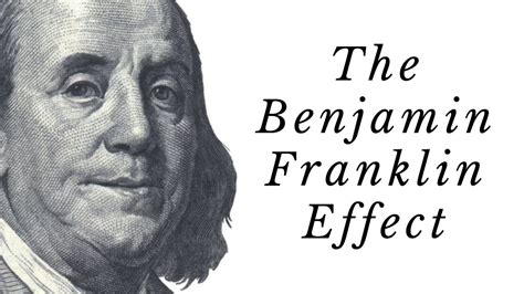 The Benjamin Franklin Effect Adam Ferrier Youtube
