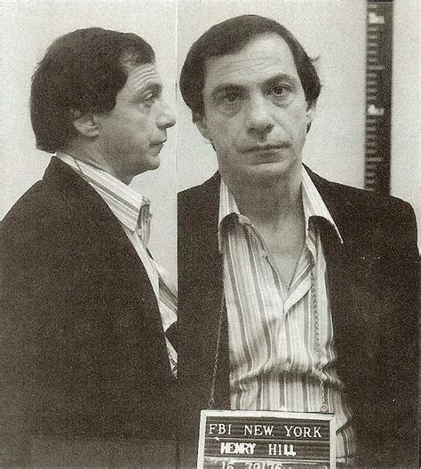 Henry Hill Mafia Crime Mafia Gangster Mafia Families