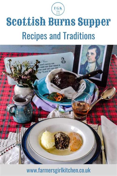 How To Host The Ultimate Burns Supper Recipes And Traditions Burns