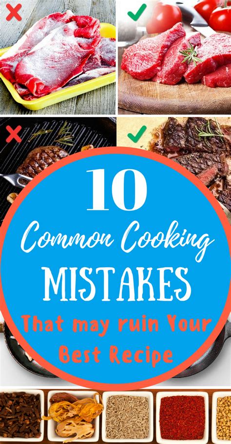 10 Common Cooking Mistakes That May Ruin Your Best Recipe Cooking