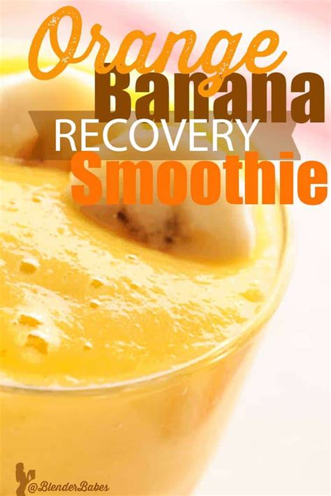 Orange Banana Recovery Smoothie High Protein Blender Babes