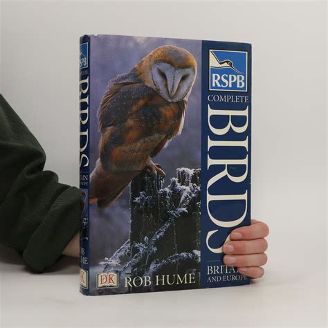 Rspb Complete Birds Of Britain And Europe Hume Rob Knihobotcz