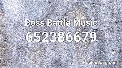 Boss Battle Music Roblox Id Roblox Music Codes