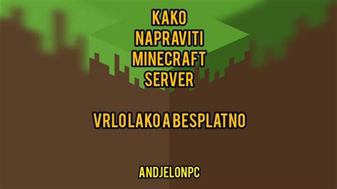 Kako Napraviti Minecraft Server Tutorial Youtube