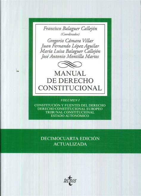 Manual De Derecho Constitucional Volumen 1 Edición 14 Actualizada