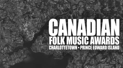 Canadian Folk Music Awards Move To Charlottetown For 2020 The East