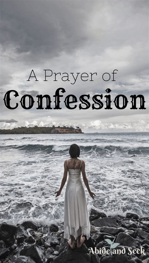 A Prayer Of Confession Abide And Seek