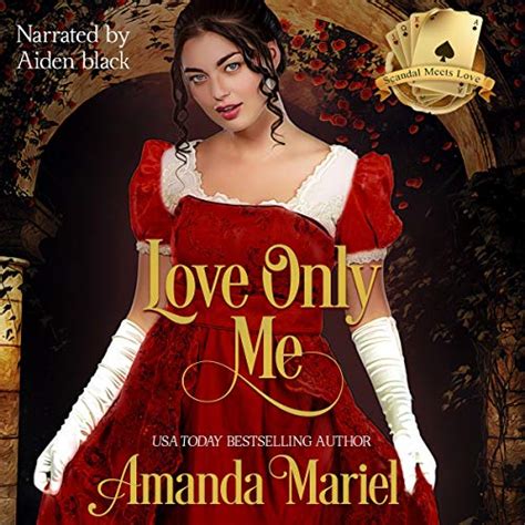 Love Only Me Scandal Meets Love Book 1 Audio Download Amanda