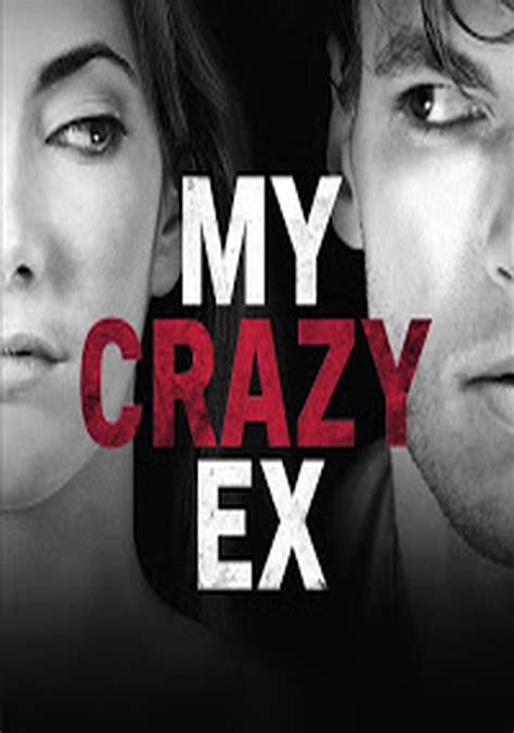 My Crazy Ex Season Watch Full Episodes Streaming Online