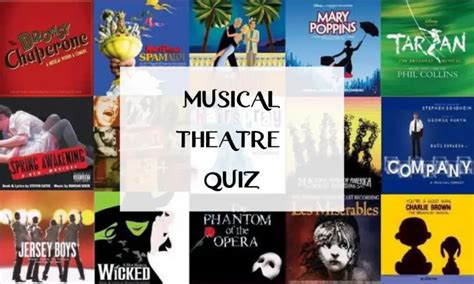 Musicals Quiz 50 Musical Theatre Trivia Questions And Answers 2024