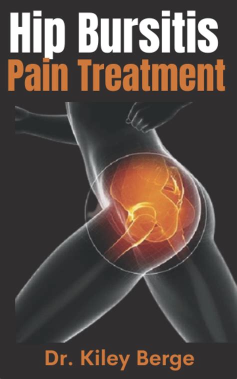 Buy Hip Bursitis Pain Treatment The Ultimate Guide On Prevention