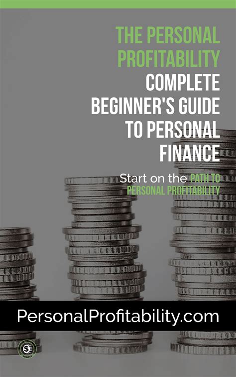 The Personal Profitability Complete Beginners Guide To Personal Finance