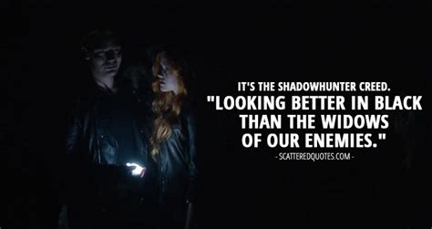 100 Best Shadowhunters Quotes All The Legends Are True