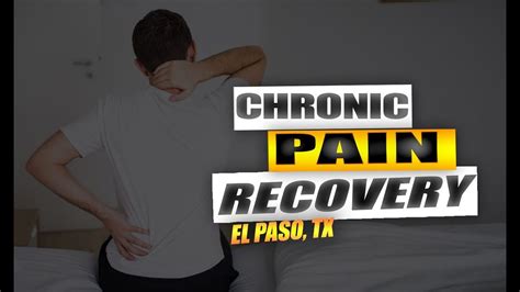 Chronic Pain Recovery Video El Paso Tx Ep Wellness Functional Medicine Clinic