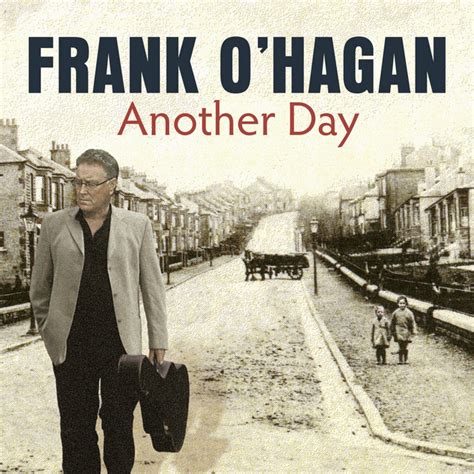 Another Day Album By Frank Ohagan Spotify
