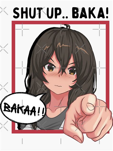 Anime Shut Up Tsundere Girl Sticker By Bbmarioni Redbubble