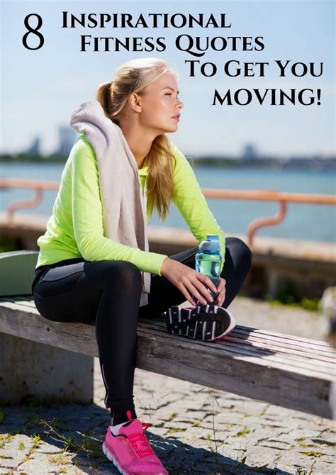 8 Inspirational Fitness Quotes To Get You Moving Blue